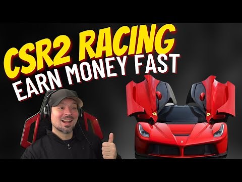 CSR2 Racing How to earn Game Cash as quickly as possible | CSR2 Quick Guide