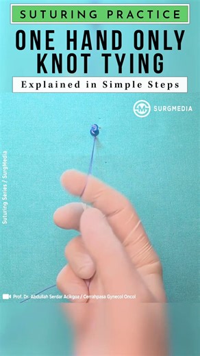 Suturing Practice: One Hand Only Knot Tying #training #suturing #medical #medicina #surgeon | SurgMedia