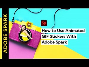 How to Use Animated GIF Stickers With Adobe Spark