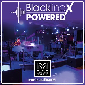 Easy-to-use and quick-to-deploy, BlacklineX Powered systems deliver professional quality sound, top-flight performance and road-worthy durability. | Martin Audio Ltd