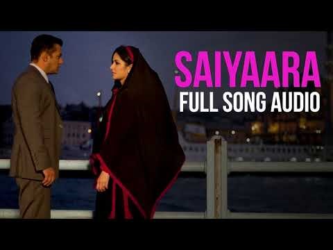 Saiyaara Full Song | Ek Tha Tiger | Salman Khan, Katrina Kaif | Mohit Chauhan, Tarannum, Sohail Sen