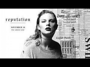 Taylor Swift - Reputation (Full Album Cover)