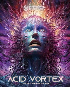 Acid Vortex soundset for Vital by Fractal Sounds