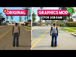 How to Install the Best Low-End Graphics Mod in GTA San Andreas
