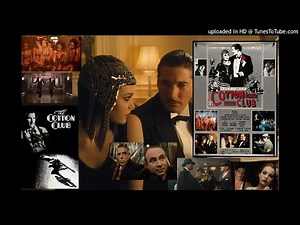 cotton club_a (film, 1984) John Barry's Ellington sounds !