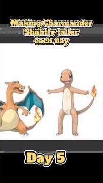 Making Charmander slightly taller each day: day 5. #pokemon #charmander #charizard