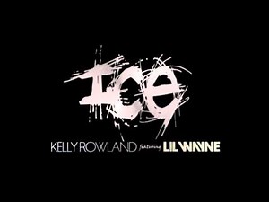 Kelly Rowland Feat Lil Wayne- ICE (Snippet)