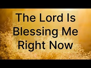The Lord is blessing me right now - lyric video - Andre Steele