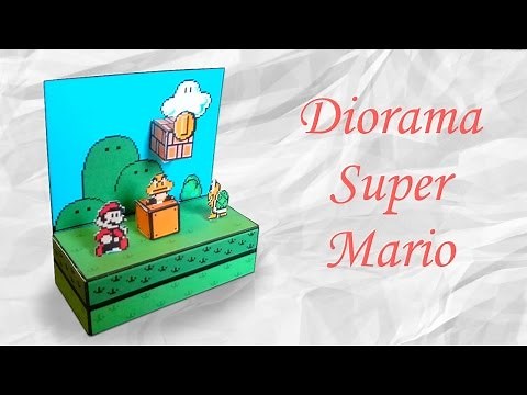 Papercraft : How to make a diorama in Super Mario