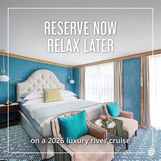 Book your 2026 cruise now, and delight in personal service, immersive experiences, 5-star dining & endless pours next year | Uniworld Boutique River Cruises