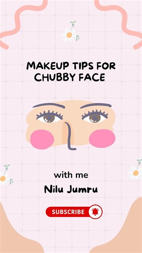 Makeup tips for chubby face #makeuptips #makeuptutorial