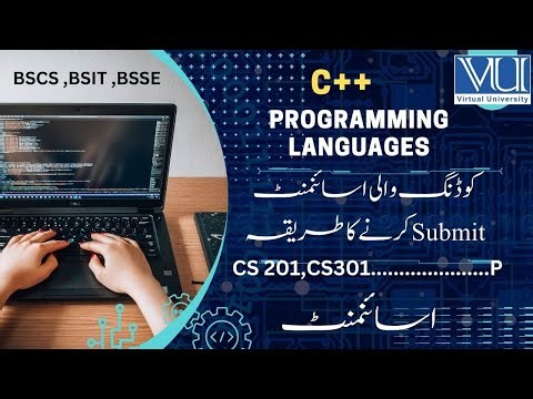 C++ Assignments | How to submit .ccp File | Coding language Assignments | DEV C++ Installation | VU