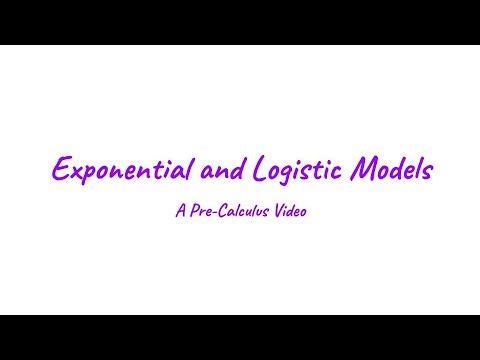 Exponential and Logistical Models