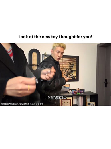 Look at the new toy I bought for you!