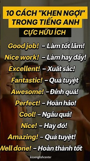 🔥 10 Cách Khen Ngợi Trong Tiếng Anh Ai Cũng Dùng Nói Tự Nhiên Như Người Bản Xứ 🇬🇧✨ #
