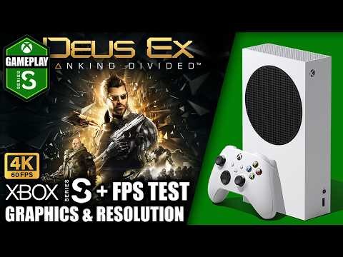 Deus Ex Mankind Divided - Xbox Series S Gameplay + FPS Test
