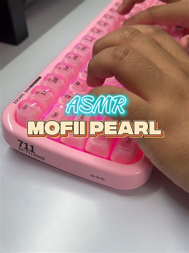 Mofii Pearl Series ASMR Keyboard Experience