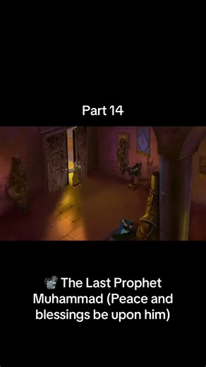 Islamic Knowledge | 📽️ The Last Prophet Muhammad (Peace and blessings be upon him) – Part 14 A powerful animated story about faith, truth, and the final... | Instagram