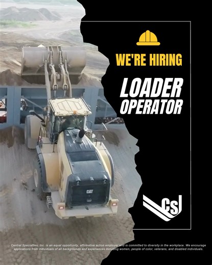 🚜 Now Hiring – Loader Operator 🚜 Central Specialties Inc. is looking for a skilled Loader Operator to join our team! This position is responsible for safely and efficiently operating loaders to support construction and aggregate operations. 💰 Pay: $27.00–$38.00 per hour (depending on experience) 📍 Competitive pay, great benefits, and opportunities for growth! Apply today at www.centralspecialties.com #NowHiring #LoaderOperator #ConstructionJobs #CentralSpecialtiesInc #JoinOurTeam #HeavyEquip