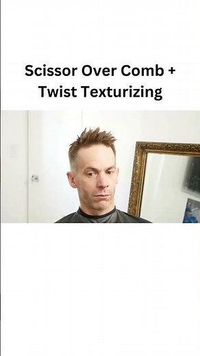 Men’s Haircut Makeover ✂️ Scissor Over Comb + Twist Texturizing Technique