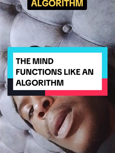 The mind functions like an Algorithm