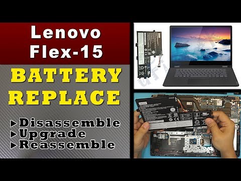 lenovo Ideapad flex 15iwl Battery REPLACEMENT Guide