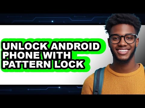 How to Unlock Android Phone with Pattern Lock - Step by Step
