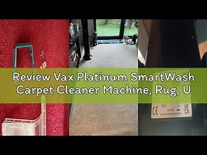 Review Vax Platinum SmartWash Carpet Cleaner Machine, Rug, Upholstery, Car, Stair Upright Shampooer