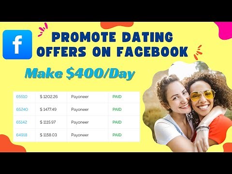 How to Promote Dating Offers on Facebook & Drive CPA Dating Traffic Effectively #cpa #cpamarketing