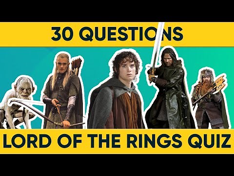The Ultimate LORD OF THE RINGS Movie Quiz! 🧙‍♂️ LOTR Movie Trivia