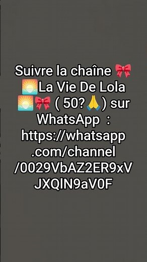 allez suivre ma chaîne wathsapp svppp 🙏🏻🙏🏻🙏🏻🙏🏻