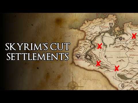 Skyrim's Cut Settlements