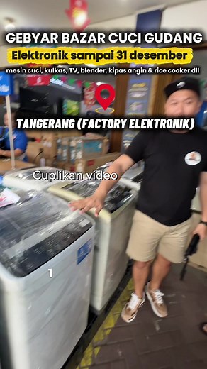🔥 GEBYAR CUCI GUDANG ELEKTRONIK TERGOKIL AKHIR TAHUN 🔥 Gaesss… ini nih yang lagi rame banget‼️ GEBYAR BAZAR CUCI GUDANG FACTORY OUTLET ELEKTRONIK lagi berlangsung 🤩🔥 Buat kalian yang dari kemarin nunggu harga MURAH PROMO GOKIL, sekarang waktunyaaaa 😆💸 Stoknya SUPER TERBATAS, jadi siapa cepat dia yang dapet cuan paling gede 🔥 Promo ini CUMA SAMPAI 31 DESEMBER 2025, lewat dari itu… siap-siap nyesel 😭✨ Cari elektronik rumah? SEMUA ADA LENGKAP! Mulai dari: ✅ Kulkas ✅ Televisi ✅ Mesin cuci 1 