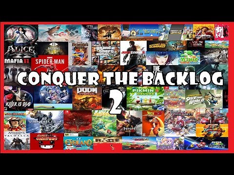 Conquering The Backlog 2: How I finished 126 Games in 2021 With 5 Tips/Tricks!