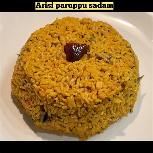 Arisi paruppu sadam recipe in tamil |Arisi Paruppu Sadam in tamil | Paruppu Sadam Recipe in Tamil