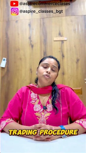 Trading procedure, chapter 2, part B business studies, 12th CBS