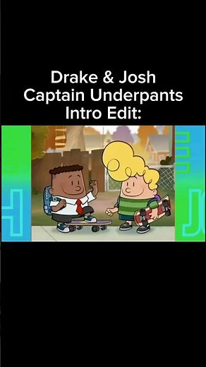 Drake and Josh Captain Underpants Intro Edit: #captainunderpants #dogman #funny #memes #foryou