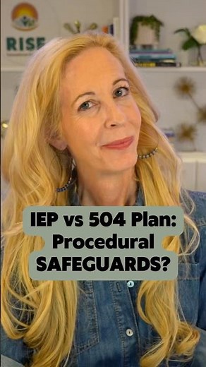 IEP vs 504 Plan: Procedural SAFEGUARDS? #idealaw #specialeducation