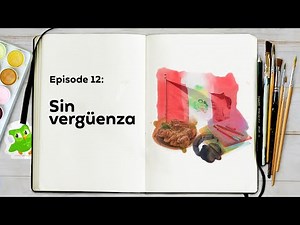 Sin vergüenza (Without Shame) I Duolingo Spanish Podcast I Episode #12