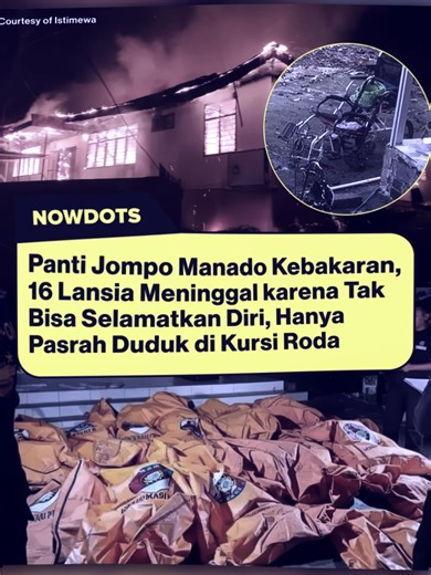 Kebakaran hebat melanda Panti Werdha Damai di Kelurahan Ranomuut, Kecamatan Paal 2, Kota Manado, Minggu (28/12/2025) malam, dan menewaskan 16 lansia penghuni panti. Api melalap hampir seluruh bangunan yang berada di tepi tebing, menyisakan puing hangus dan kursi roda para penghuni yang tak sempat menyelamatkan diri. Sejumlah saksi menyebut para lansia tak berdaya menghadapi kobaran api, sebagian hanya bisa terduduk hingga akhirnya terjebak di dalam bangunan. Kepala Dinas Pemadam Kebakaran Kota M