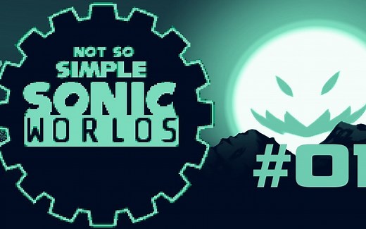 【LakeFeperd】Simple Sonic Worlds 引擎教程 第一期：基础