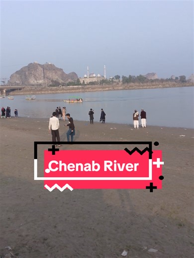 Exploring the Majestic Chenab River