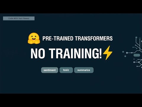 Pre-Trained Transformers Explained | Hugging Face Tutorial for Beginners