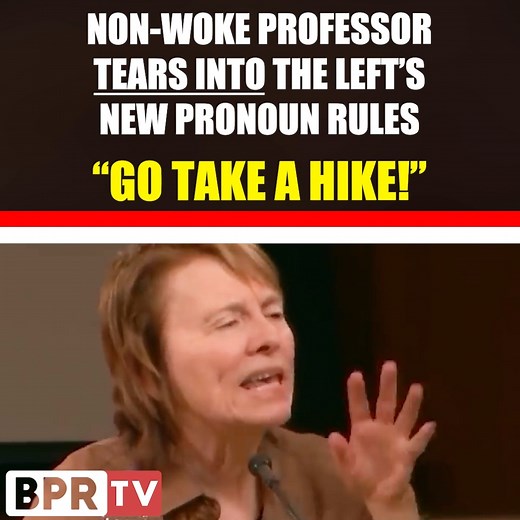 326K views · 10K reactions | "Take a HIKE!": Non-woke professor delivers powerful rebuke of the left's new pronoun rules | BPR | Facebook