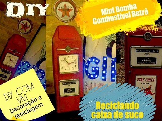 DIY/ VINTAGE 2 - Mini bomba de combustível/ Relógio. Reciclando embalagem - DIY home decor