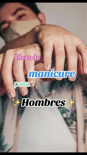 Manicure Ideas for Men