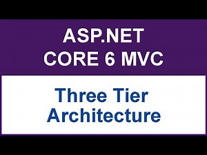 ASP.NET Core 6 Three Tier Architecture ✅