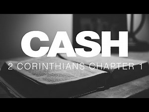 Johnny Cash Reads The Bible: 2 Corinthians Chapter 1