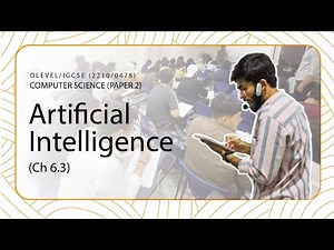 Artificial Intelligence | Chapter 6 | Automated and Emerging Technologies | O Level Computer Science