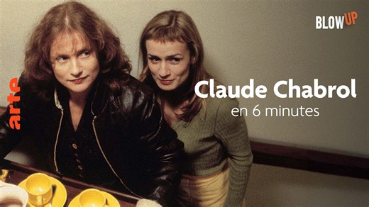 Claude Chabrol en 6 minutes - Blow up - Regarder le film complet